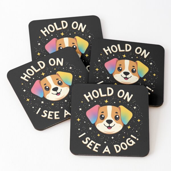 Item preview, Meme Hold On I see a Dog Trend designed and sold by HattrickFashion.