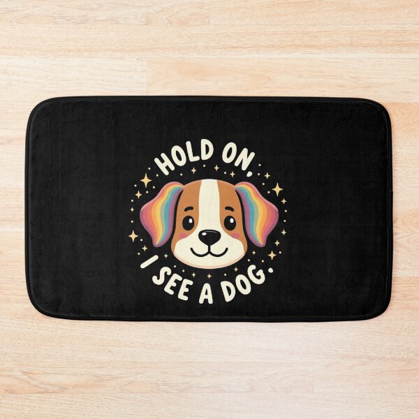 Item preview, Hold On I see a Dog Smile designed and sold by HattrickFashion.