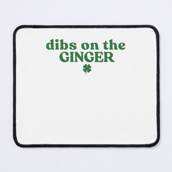 Item preview, Dibs On The Ginger Shirt Redhead Funny St Patricks Day Irish designed and sold by barrycantre11.