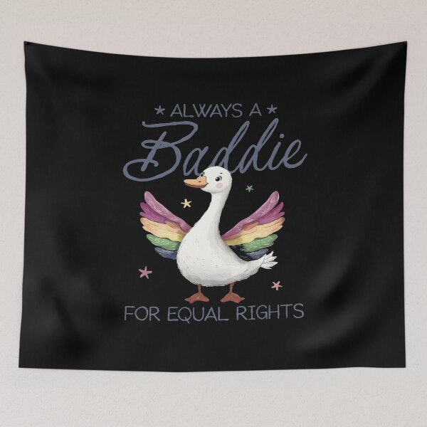 Item preview, Always a Baddie for Equal Rights designed and sold by Nemethadrian.
