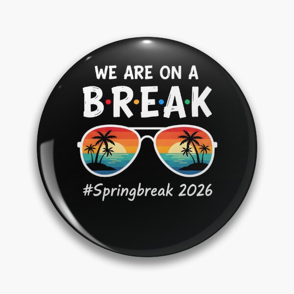 Item preview, We Are On A Break Spring Break 2026 Sunglasses Sunset designed and sold by barrycantre11.