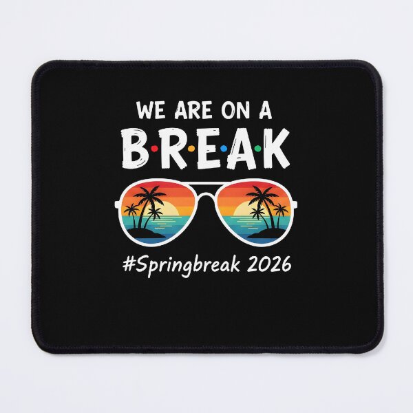 Item preview, We Are On A Break Spring Break 2026 Sunglasses Sunset designed and sold by barrycantre11.