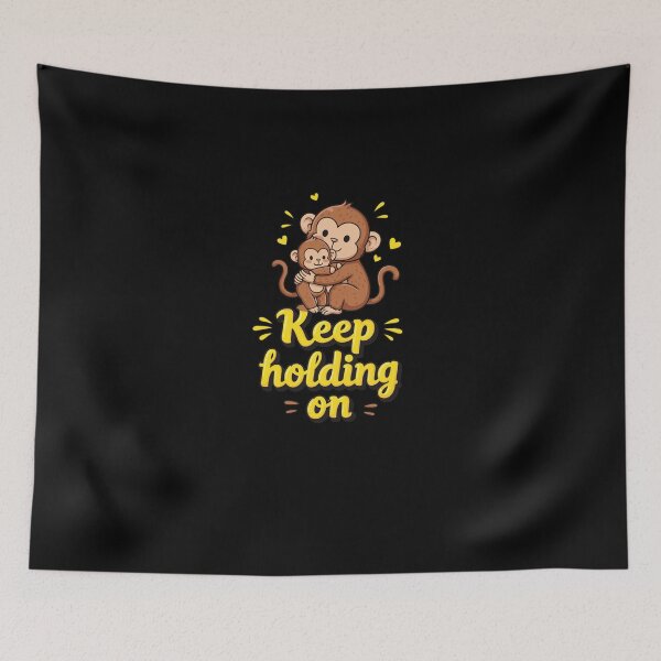Item preview, Sigue aferrándote al dulce abrazo de los primates designed and sold by PopStars1993.