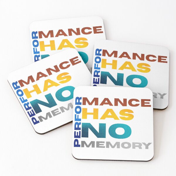 Item preview, Performance Has No Memory - Motivational Stoic Quote designed and sold by RDproject.