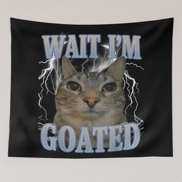 Item preview, Wait I'm Goated Funny Cat Lightning Meme Gen Z Slang Art designed and sold by Serene woods.