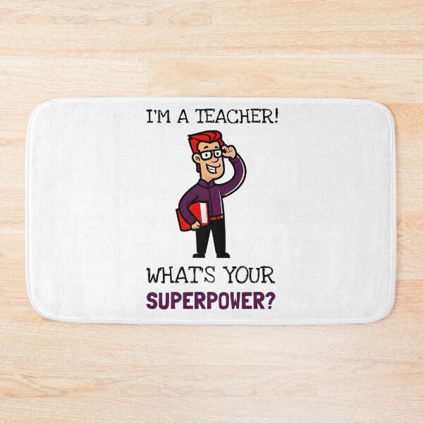 Item preview, I'm A Teacher! What Is Your SuperPower? designed and sold by LegendElite.