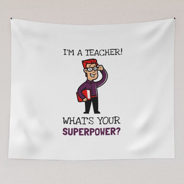 Item preview, I'm A Teacher! What Is Your SuperPower? designed and sold by LegendElite.
