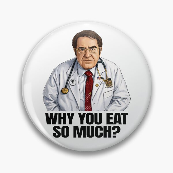 Item preview, Why You Eat So Much? designed and sold by Eh Plus Designs.