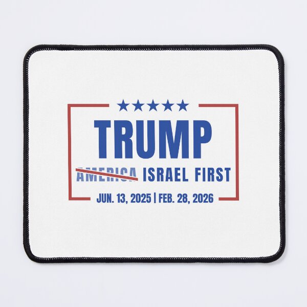 Item preview, Trump: Israel first June 13, 2025 | February 28, 2026 designed and sold by PuzzlingStuff.