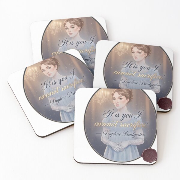 Item preview, It Is You I Cannot Sacrifice – Daphne Bridgerton Fanart quote designed and sold by Fandom Universe.