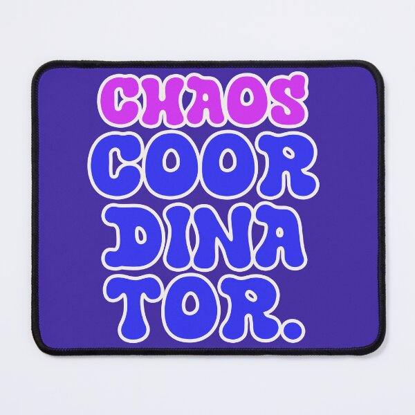 Item preview, Chaos Coordinator Funny Saying Retro Typography designed and sold by Mauswohn.