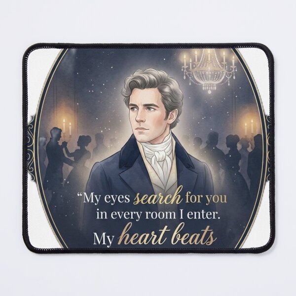 Item preview, My Eyes Search for You in Every Room – Benedict Bridgerton Romantic Quote designed and sold by Fandom Universe.
