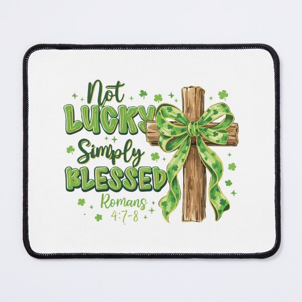 Item preview, Not Lucky Simply Blessed Romans 4:7-8 Christian St Patrick’s Day designed and sold by kiralynstration.