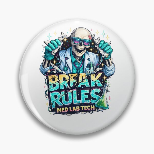 Item preview, Break Rules Med Lab Tech – Skeleton Medical Laboratory Scientist Neon Design designed and sold by ClinicalHubs.
