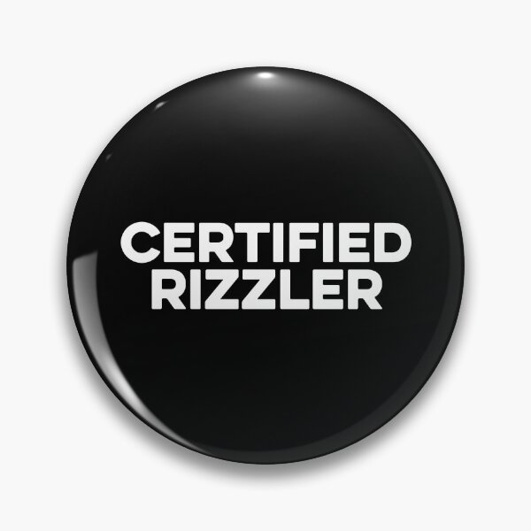 Item preview, Certified Rizzler designed and sold by maurrathania.