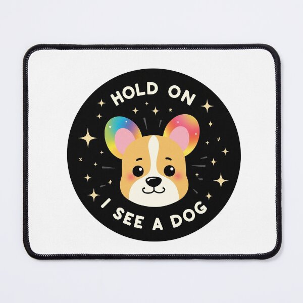 Item preview, Meme Dog distraction | Hold On I see a Dog design designed and sold by HattrickFashion.