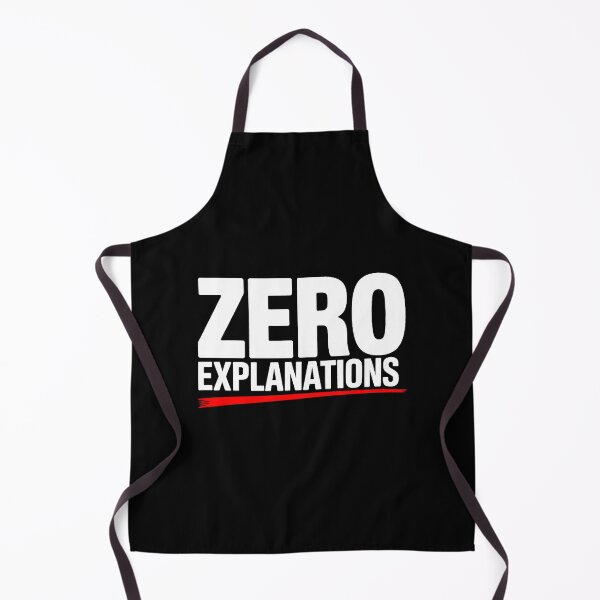 Item preview, Zero Explanations Bold Streetwear Statement Typography Design designed and sold by Amanda's Factory.