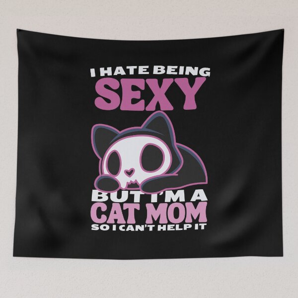 Item preview, i hate being sexy but i'm a cat mom so i can't help it in pink cat Classic Funny T-Shirt designed and sold by OldSkullDesigns.