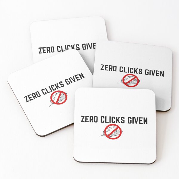 Item preview, ZERO CLICKS GIVEN designed and sold by NovemberFriend.