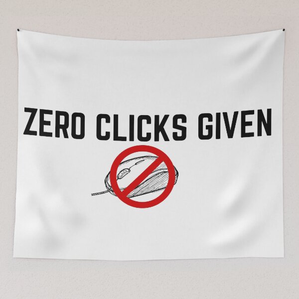 Item preview, ZERO CLICKS GIVEN designed and sold by NovemberFriend.