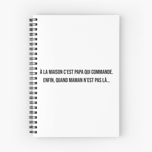 Aperçu de l'œuvre À la maison c'est papa qui commande. Enfin, quand maman n’est pas là… créée et vendue par LiteraryQuotes.