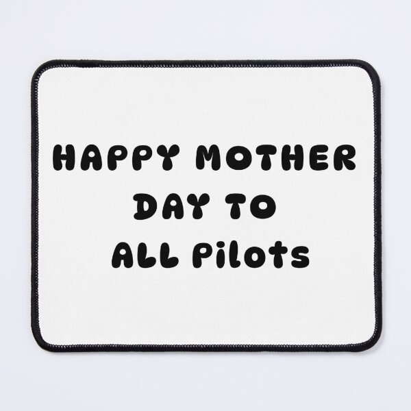 Item preview, International mother’s Day-Fearless mother Pilots – Sky Has No Limits designed and sold by Yassine SEBA.