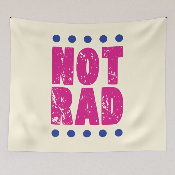 Item preview, NOT RAD designed and sold by CharlottePlaceArt.