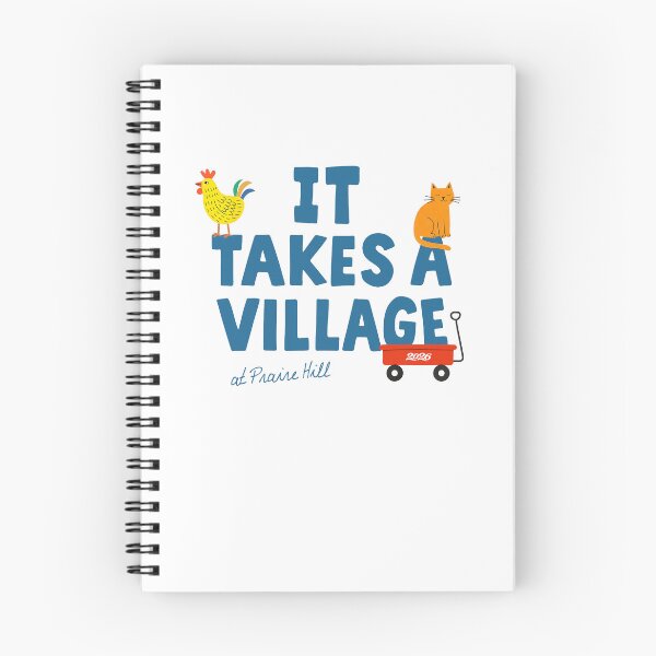 Item preview, It's Takes A Village At Praire Hill Animal Saying designed and sold by barrycantre11.