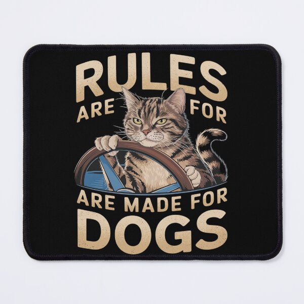 Item preview, Cat Lover - Rules Are Made for Dogs Driving Cat designed and sold by joyouartArt.