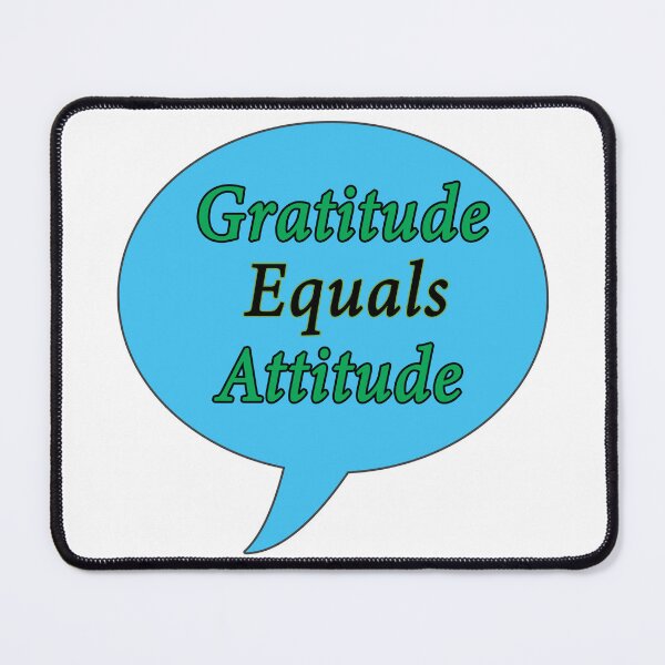 Item preview, Gratitude Equals Attitude designed and sold by AGMomsArt.