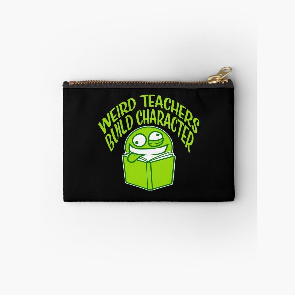 Item preview, Weird Teachers Build Character Funny Teacher Quote designed and sold by shirt-o-mat.