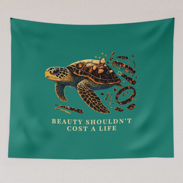 Item preview, Beauty Shouldn’t Cost a Life – Protect the Hawksbill Sea Turtle from the Tortoiseshell Trade designed and sold by Pawethic Prints Studio.