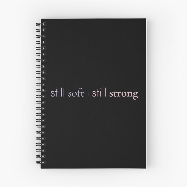 Item preview, Still Soft Still Strong Minimalist Resilience Quote designed and sold by Becheer.