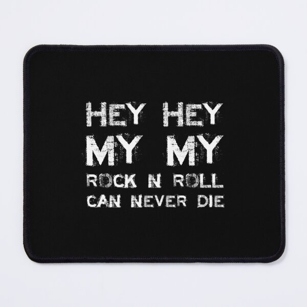 Item preview, Hey Hey My My designed and sold by ratchetryan.