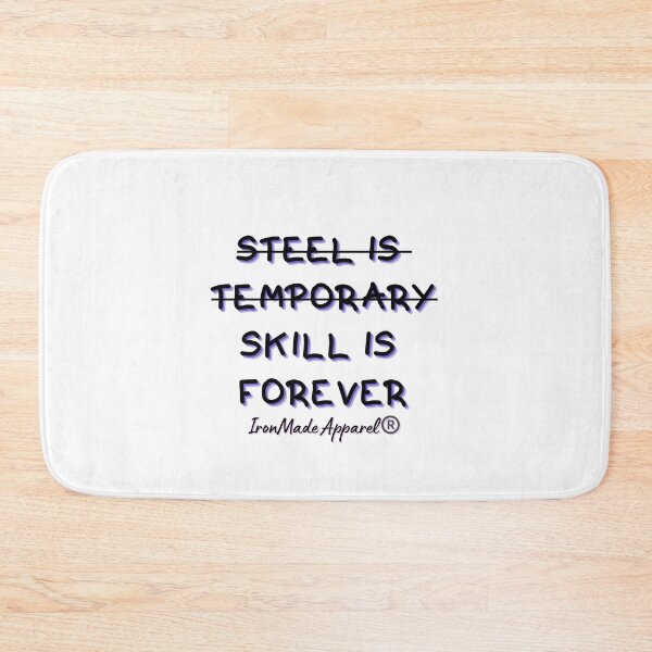 Item preview, Steel Is Temporary. Skill Is Forever. – Welder Pride T-Shirt for Skilled Tradesmen designed and sold by IronMade Apparel.