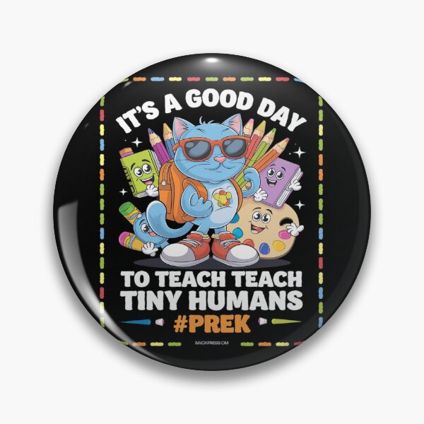 Item preview, It's A Good Day To Teach Tiny Humans Pre-K Cat Teacher Lover1 designed and sold by joyouartArt.