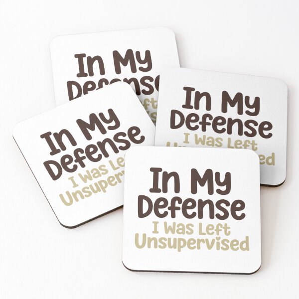 Item preview, In My Defense, I Was Left Unsupervised designed and sold by Art for Every Person.