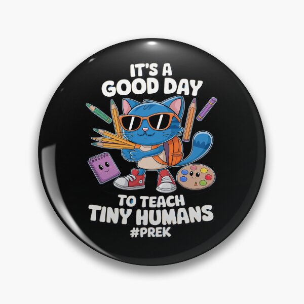 Item preview, It's A Good Day To Teach Tiny Humans Pre-K Cat Teacher Lover1  designed and sold by joyouartArt.