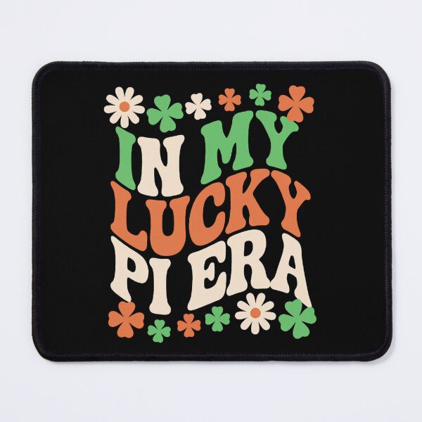 Item preview, In My Lucky Pi Era designed and sold by SignumShop.