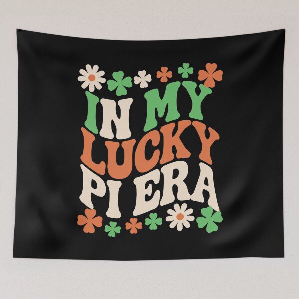 Item preview, In My Lucky Pi Era designed and sold by SignumShop.