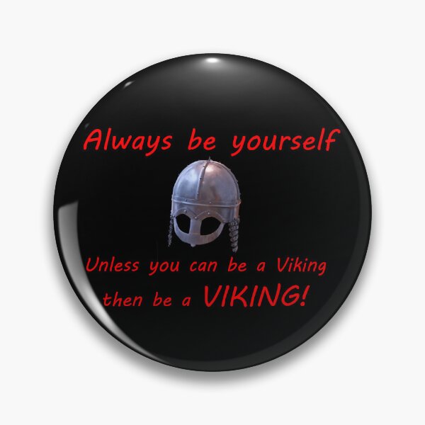 Item preview, Be a Viking designed and sold by Murph's Images.