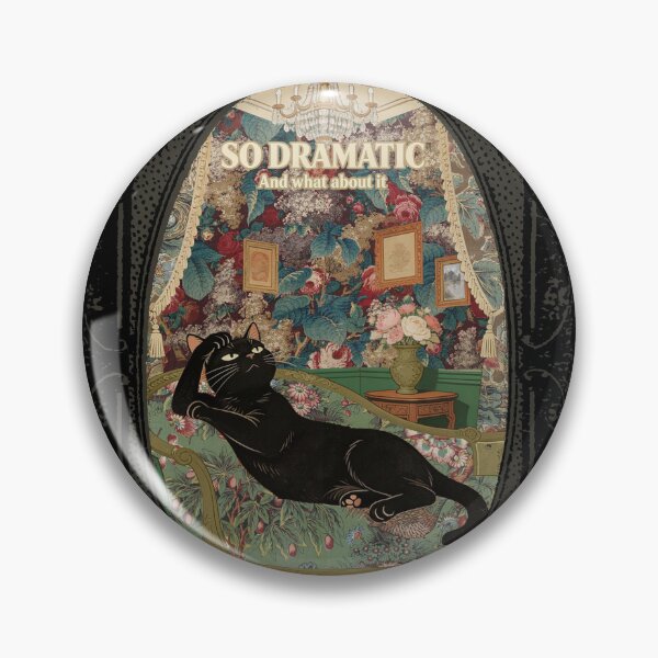 Item preview, So Dramatic And What About It Black Cat Funny Quote Vintage Victorian Cottagecore designed and sold by TOTO GUYANA.