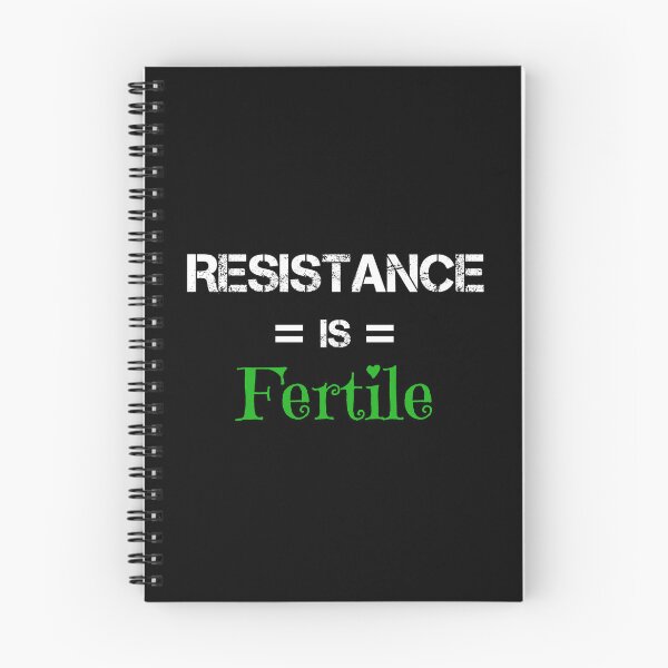 Item preview, Resistance is fertile! designed and sold by Rachel Tyrrell.