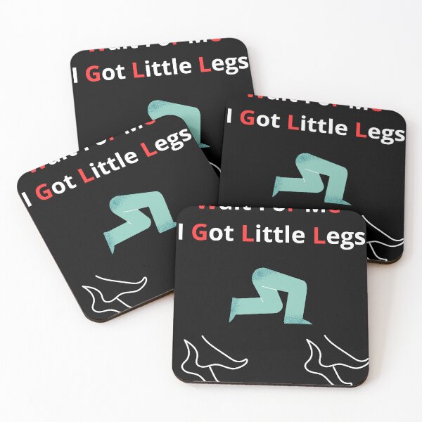 Item preview, Wait For Me I Got Little Legs  designed and sold by BoogzisArtwork.