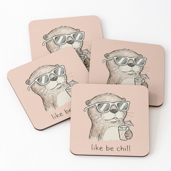 Item preview, Like Be Chill Cool Otter designed and sold by Poshparagon!.