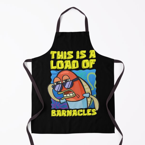Item preview, Mademark X Spongebob Squarepants - This Is A Load Of Barnacles Funny Spongebob Fish Joke designed and sold by artmaniac90.