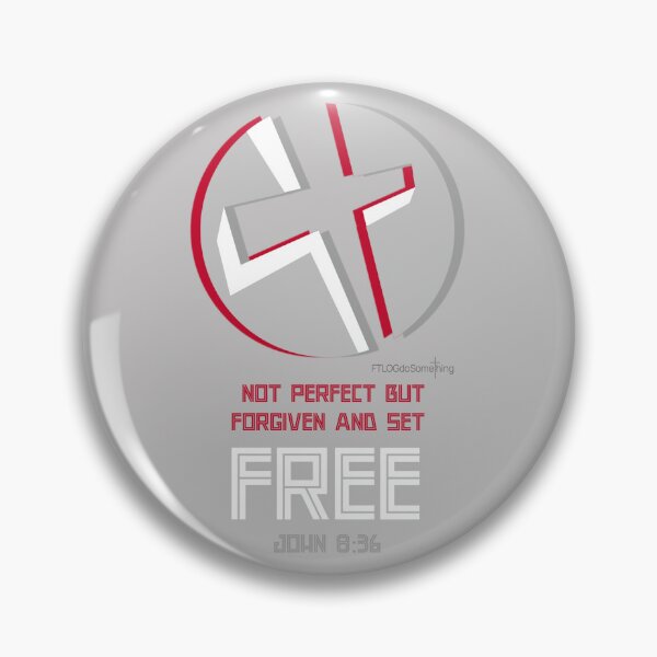 Item preview, Not perfect but forgiven and free - John 8:36 designed and sold by FTLOG.