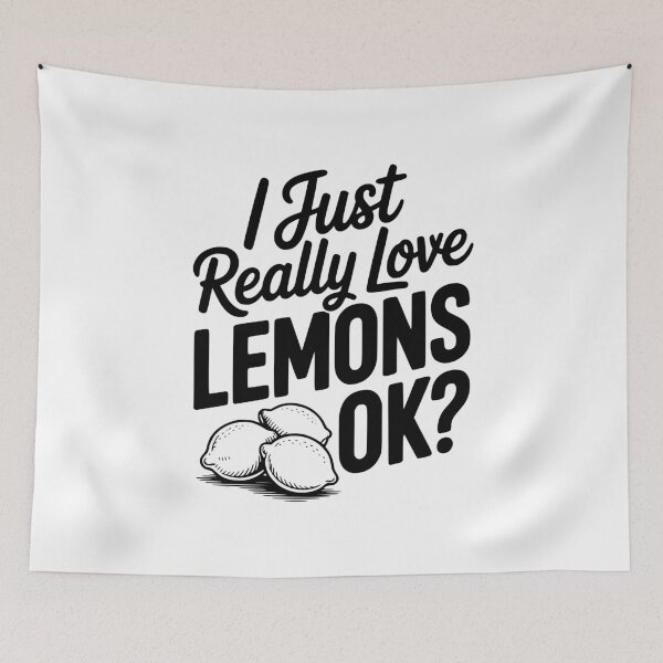 Item preview, I Just Really Love Lemons Ok? designed and sold by Frank Ring.