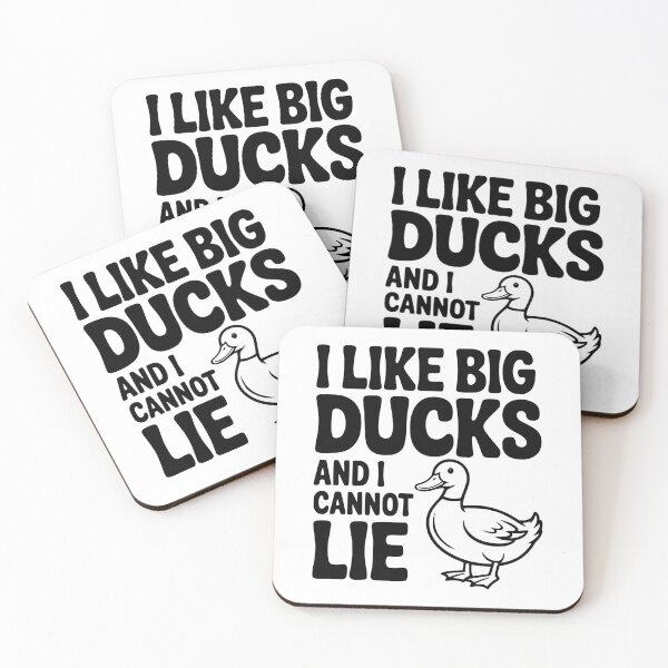 Item preview, I Like Big Ducks and I Cannot Lie designed and sold by Frank Ring.