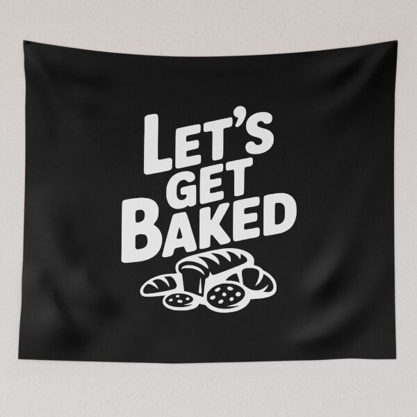 Item preview, Let's Get Baked designed and sold by Frank Ring.